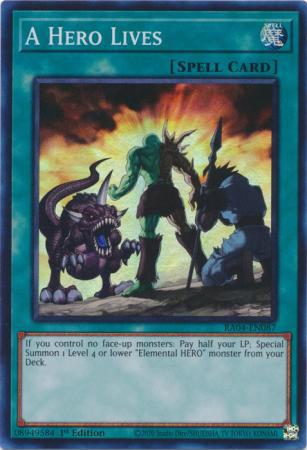 A Hero Lives - RA04-EN087 - Super Rare - 1st Edition