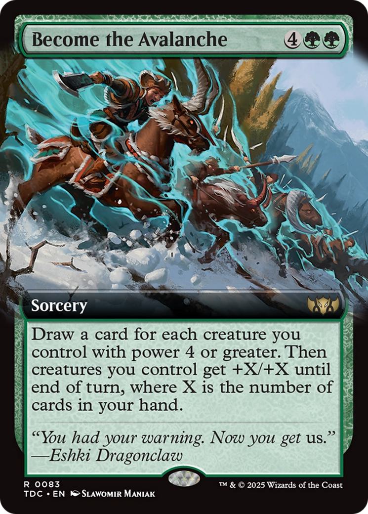 Become the Avalanche [83] [Extended Art] [Tarkir: Dragonstorm: Commander] [Non-Foil]