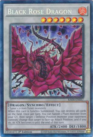 Black Rose Dragon - RA04-EN057 - Collector's Rare - 1st Edition