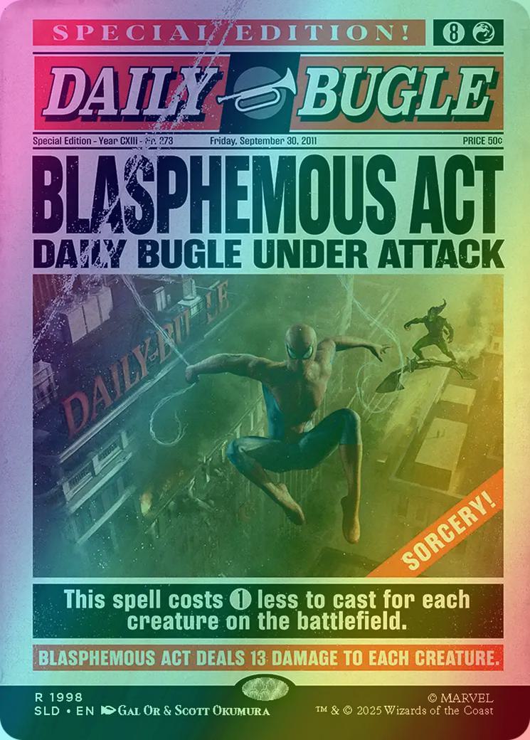Blasphemous Act [1998] [Borderless] [Spider-Man: Daily Bugle] [Secret Lair Drop] [Rainbow Foil]