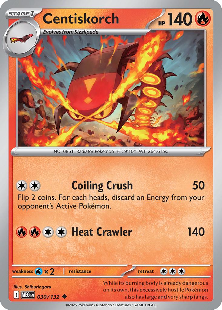Centiskorch - 030/132 - Uncommon [me01-030] [Non-Holo]