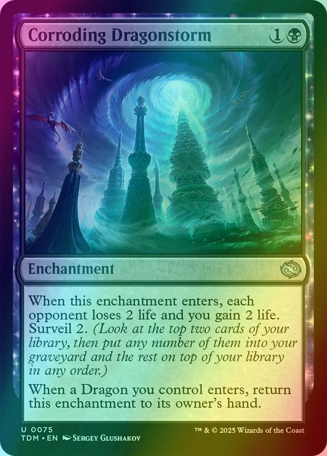 Corroding Dragonstorm [75] [Tarkir: Dragonstorm] [Foil]