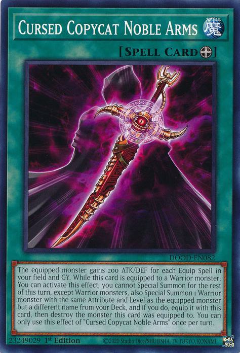 Cursed Copycat Noble Arms - DOOD-EN082 - Common - 1st Edition