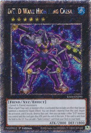 D/D/D Wave High King Caesar - RA04-EN290 - Platinum Secret Rare - 1st Edition