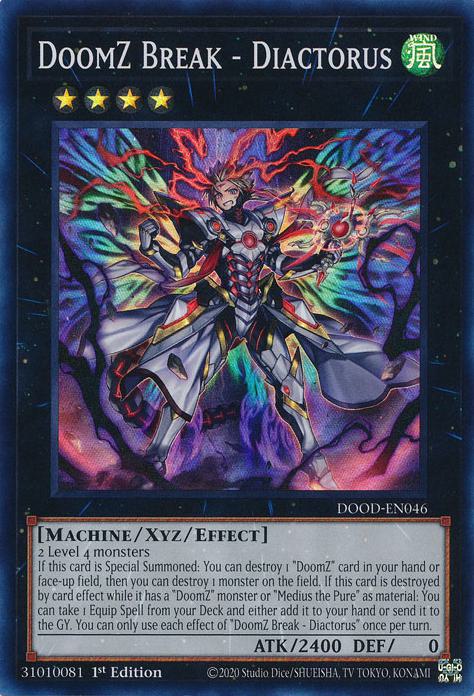 DoomZ Break - Diactorus - DOOD-EN046 - Super Rare - 1st Edition