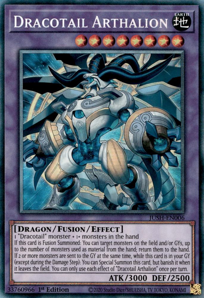 Dracotail Arthalion - JUSH-EN006 - Collector's Rare - 1st Edition