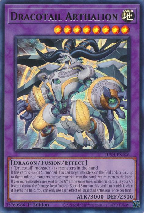 Dracotail Arthalion - JUSH-EN006 - Ultra Rare - 1st Edition