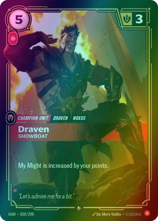 Draven - Showboat - 028/298 [Origins] [Foil]