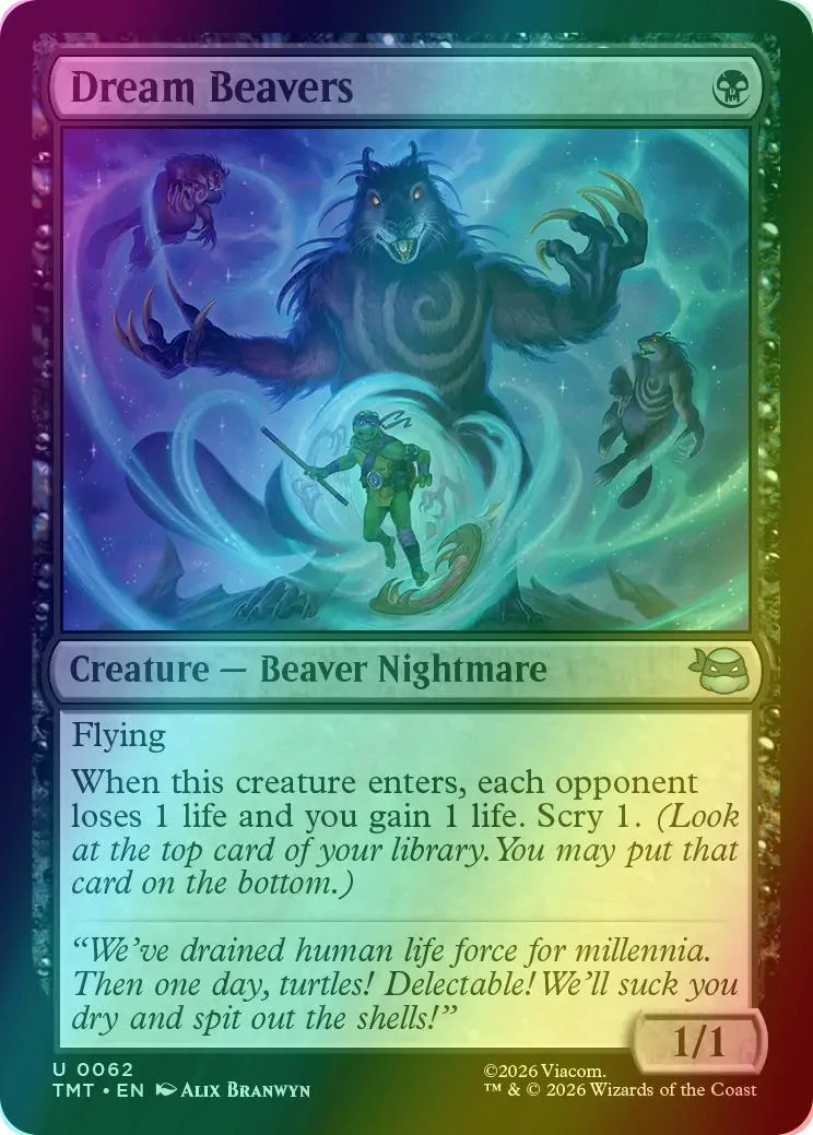 Dream Beavers [62] [Teenage Mutant Ninja Turtles] [Foil]