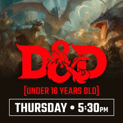 Dungeons & Dragons - Under 16 Years Old - Thursday April 9th - 5:30 PM - Toronto [2026]