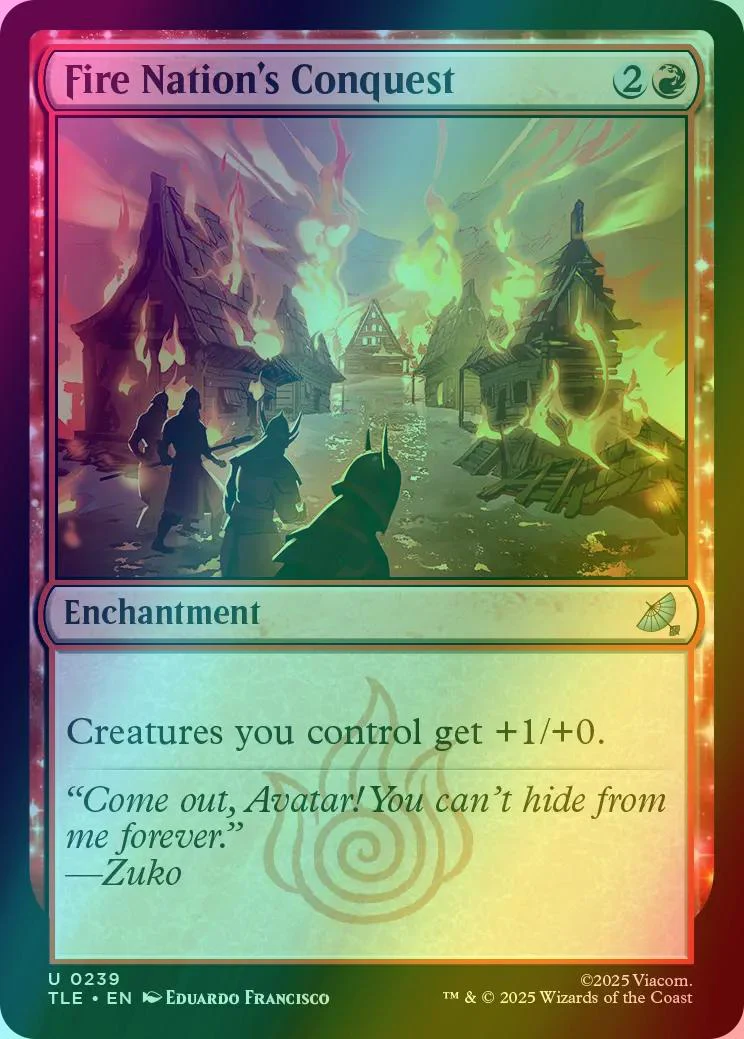 Fire Nation's Conquest [239] [Avatar: The Last Airbender Eternal] [Foil]