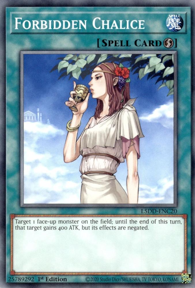 Forbidden Chalice - L5DD-ENC20 - Common - 1st Edition