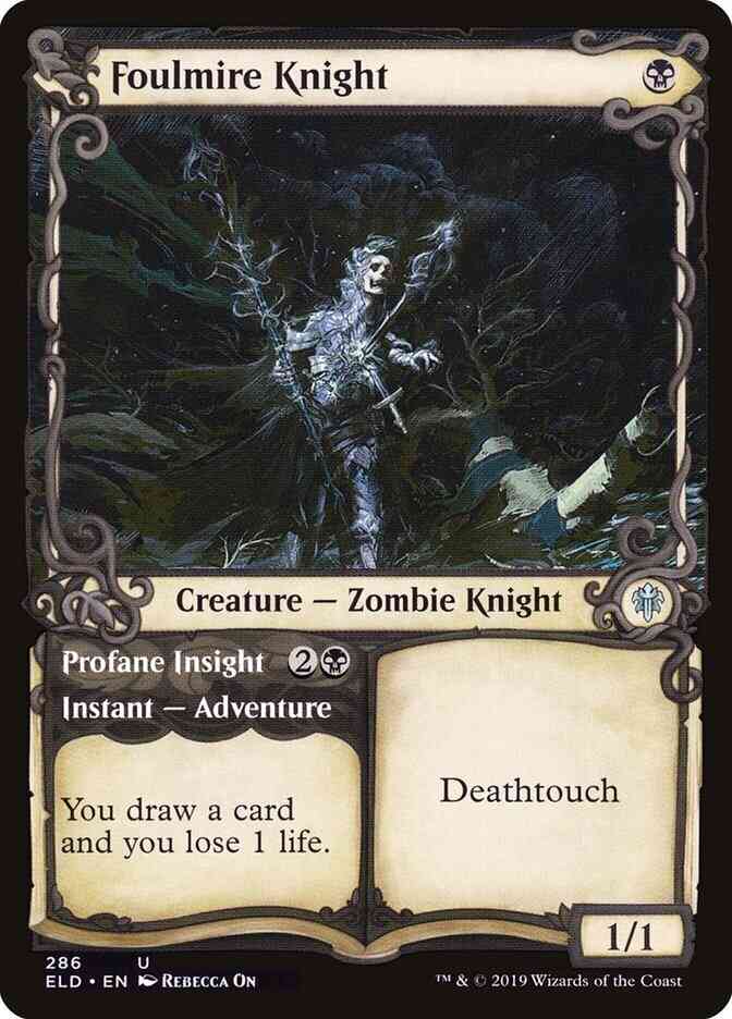 Foulmire Knight // Profane Insight [286] [Adventure Showcase] [Throne of Eldraine] [Non-Foil]
