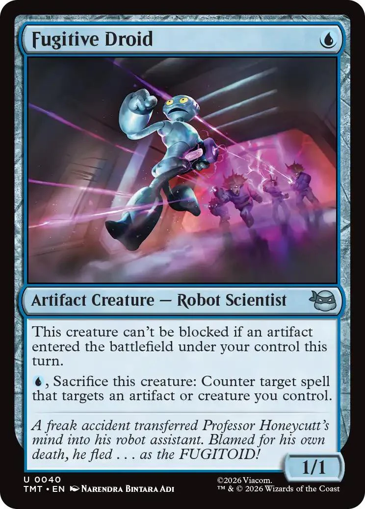 Fugitive Droid [40] [Teenage Mutant Ninja Turtles] [Non-Foil]