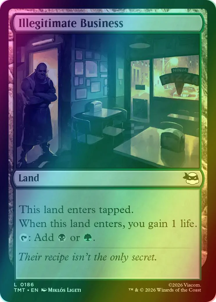 Illegitimate Business [186] [Teenage Mutant Ninja Turtles] [Foil]
