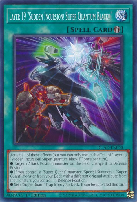 Layer 19 "Sudden Incursion! Super Quantum Black!!" - DUAD-EN068 - Common - 1st Edition