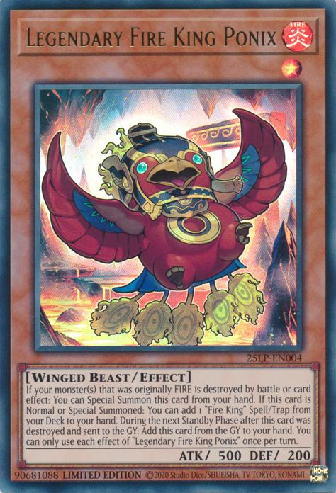 Legendary Fire King Ponix - 25LP-EN004 - Ultra Rare - Limited
