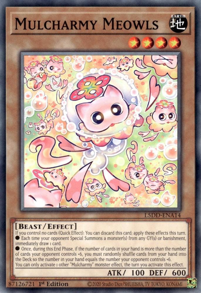 Mulcharmy Meowls - L5DD-ENA14 - Common - 1st Edition