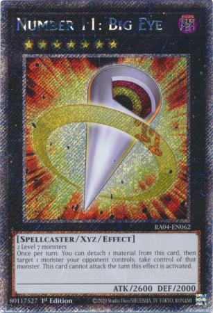 Number 11: Big Eye - RA04-EN062 - Platinum Secret Rare - 1st Edition