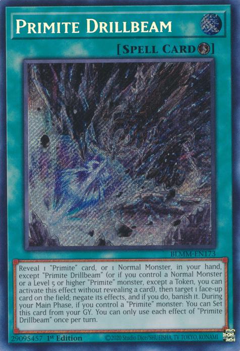 Primite Drillbeam - BLMM-EN173 - Secret Rare - 1st Edition