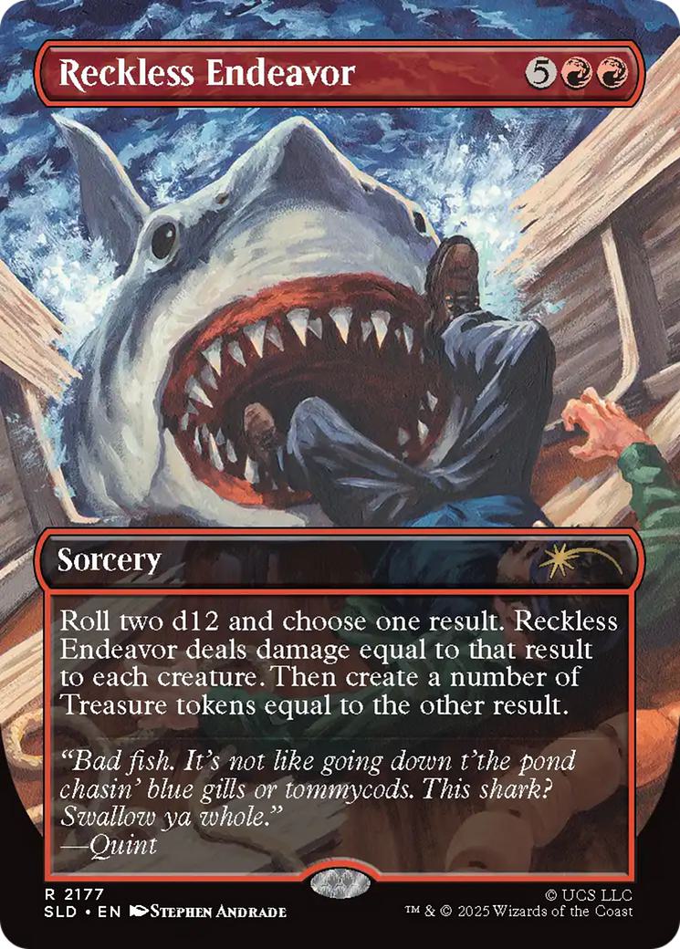 Reckless Endeavor [2177] [Borderless] [Jaws: Terror of Amity Island] [Secret Lair Drop] [Non-Foil]