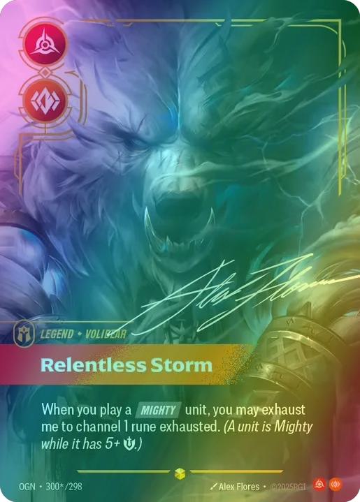 Relentless Storm (Volibear) (Signature) - 300*/298 [Origins] [Foil]