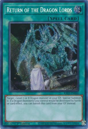 Return of the Dragon Lords - RA03-EN060 - Secret Rare - 1st Edition