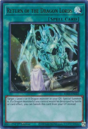 Return of the Dragon Lords - RA03-EN060 - Ultra Rare - 1st Edition