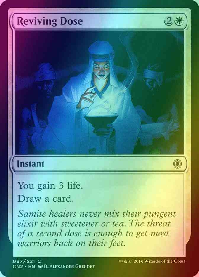 Reviving Dose [97] [Conspiracy Take The Crown] [Foil]