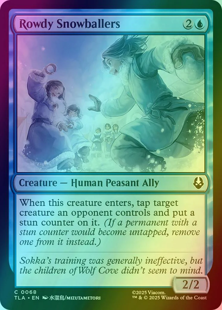 Rowdy Snowballers [68] [Avatar: The Last Airbender] [Foil]