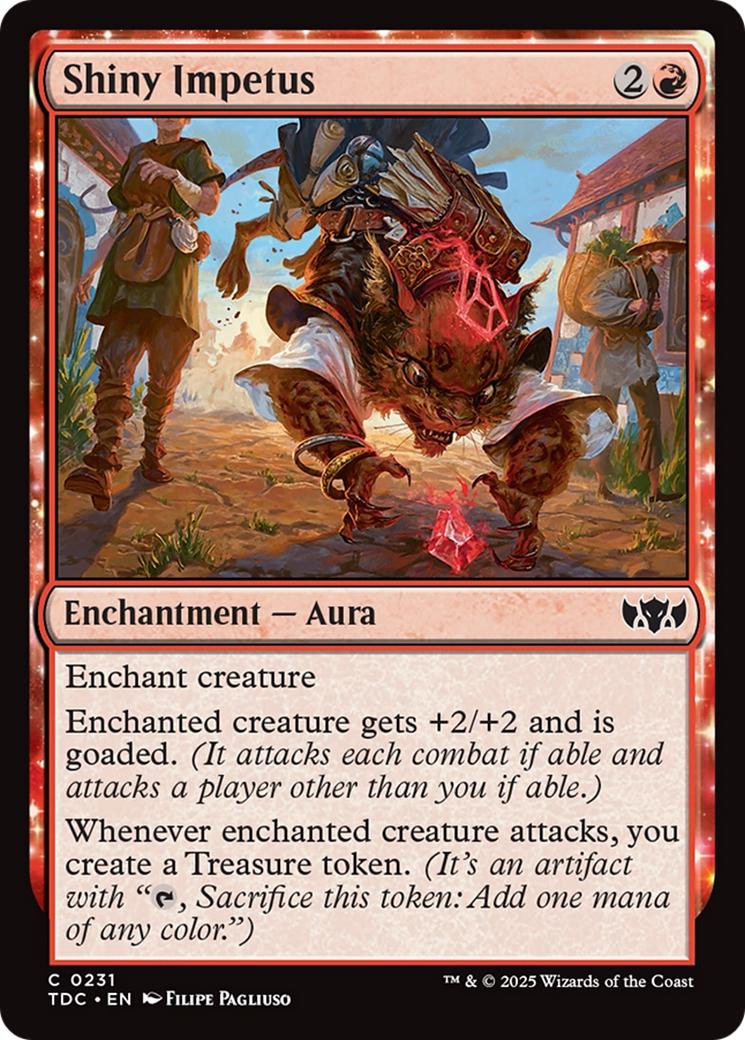 Shiny Impetus [231] [Tarkir: Dragonstorm: Commander] [Non-Foil]