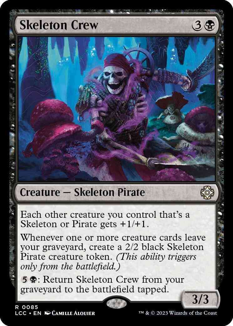 Skeleton Crew [85] [The Lost Caverns of Ixalan: Commander] [Non-Foil]