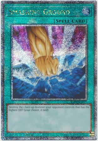 Smashing Ground - RA03-EN135 - Quarter Century Secret Rare - 1st Edition