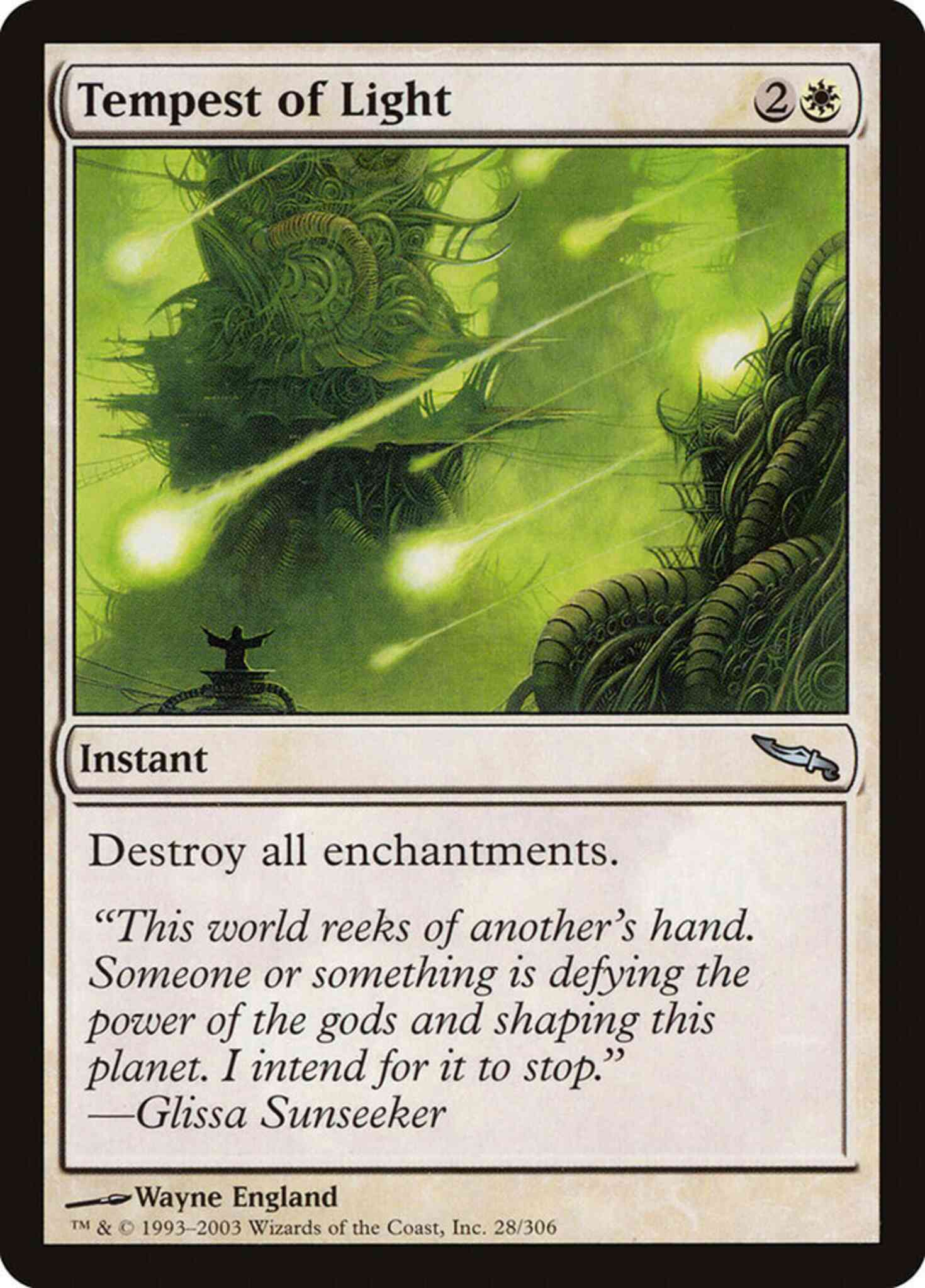 Tempest of Light [28] [Mirrodin] [Non-Foil]