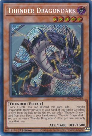 Thunder Dragondark - RA03-EN018 - Secret Rare - 1st Edition