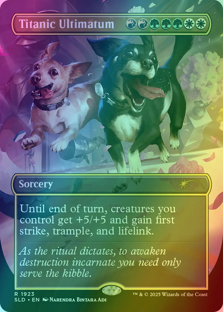 Titanic Ultimatum [1923] [Borderless] [Dogs Are Better Than Cats] [Secret Lair Drop] [Foil]