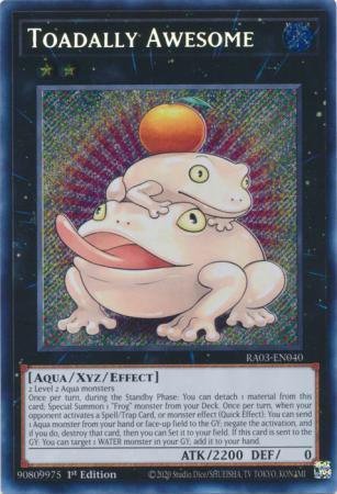 Toadally Awesome - RA03-EN040 - Secret Rare - 1st Edition