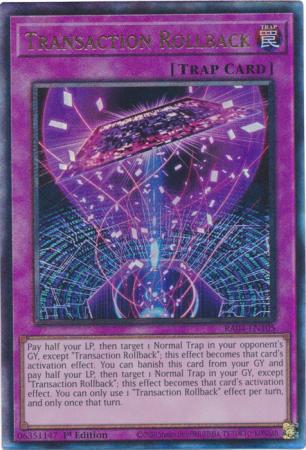 Transaction Rollback - RA04-EN105 - Ultimate Rare - 1st Edition