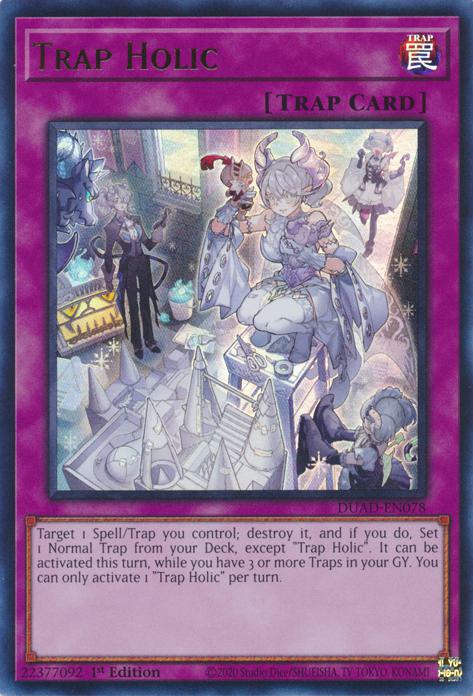 Trap Holic - DUAD-EN078 - Ultra Rare - 1st Edition