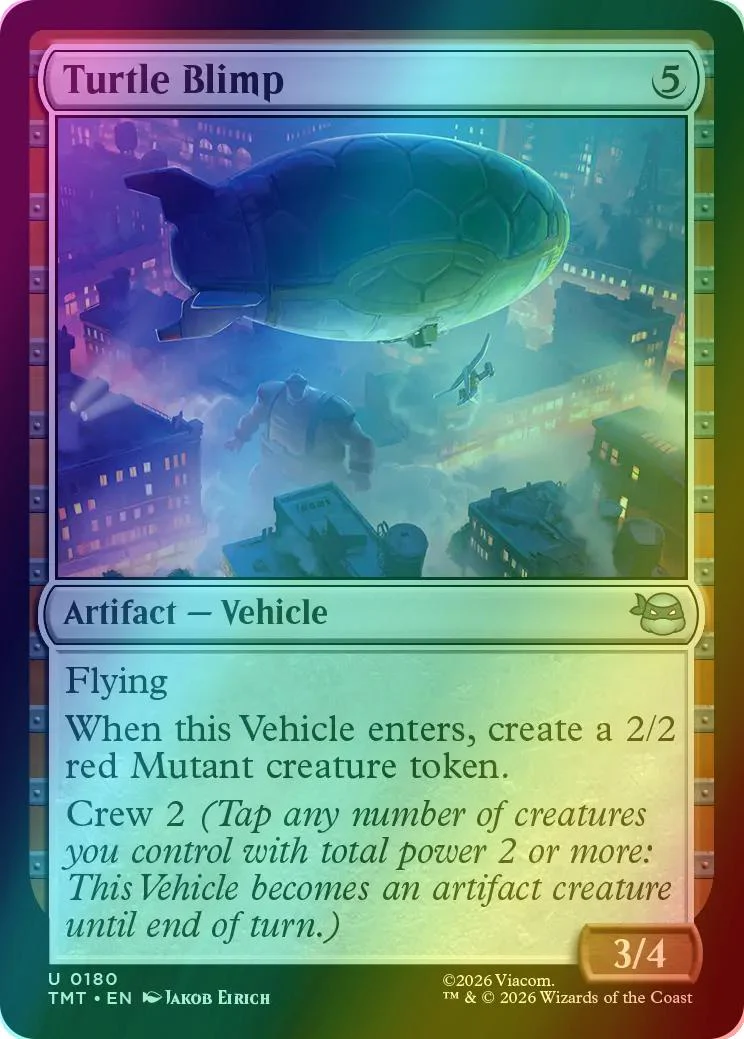 Turtle Blimp [180] [Teenage Mutant Ninja Turtles] [Foil]