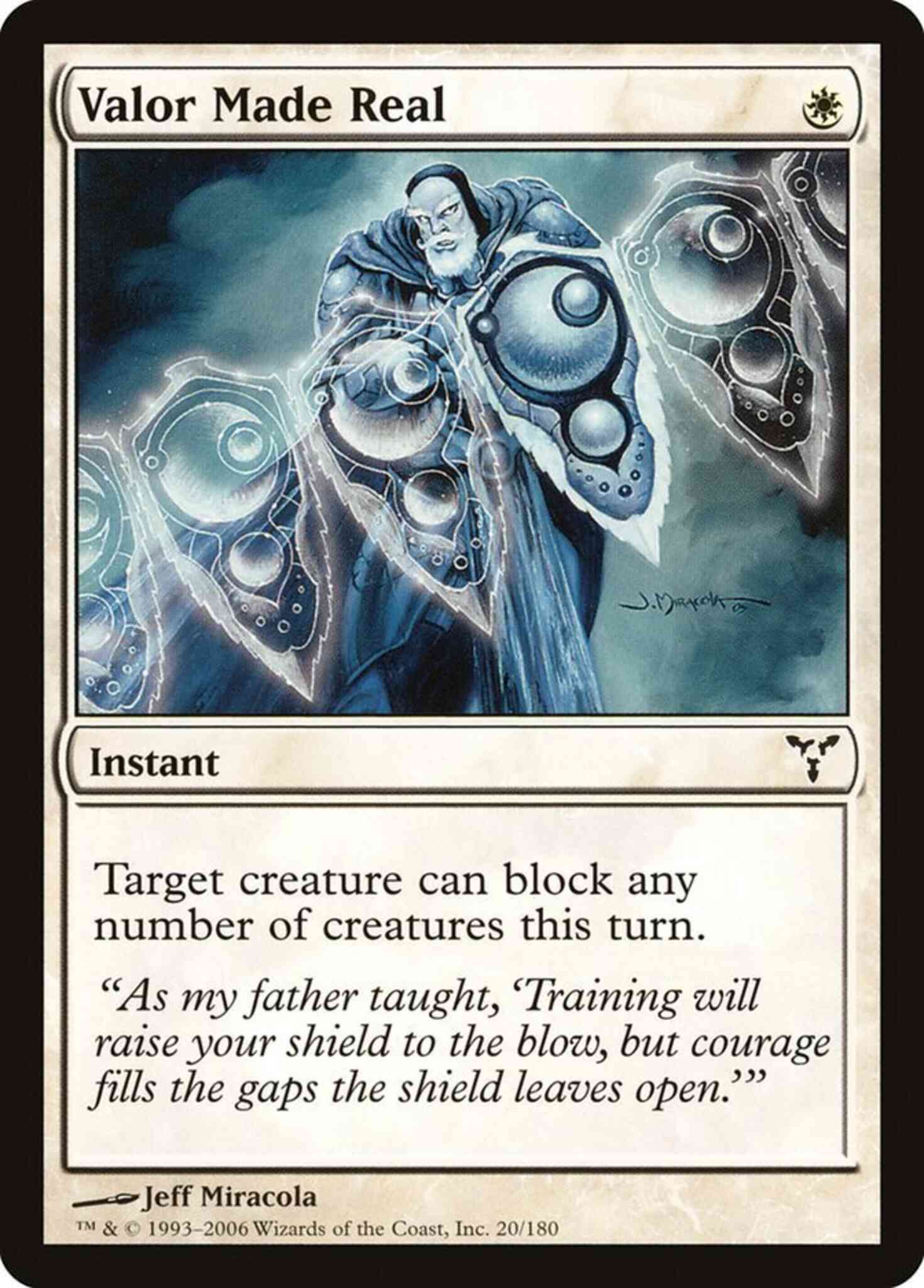 Valor Made Real [20] [Dissension] [Non-Foil]