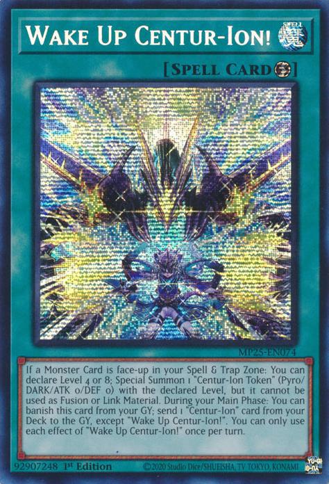Wake Up Centur-Ion! - MP25-EN074 - Prismatic Secret Rare - 1st Edition