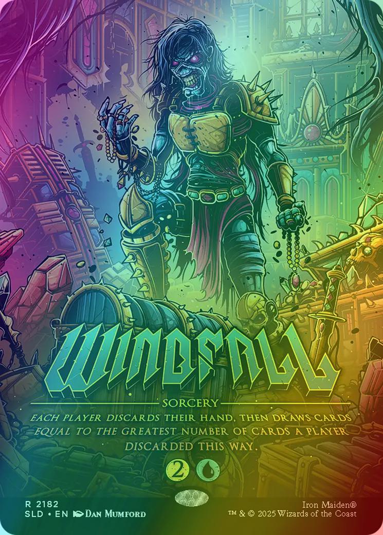 Windfall [2182] [Borderless] [Iron Maiden: Eddie Unchained] [Secret Lair Drop] [Rainbow Foil]