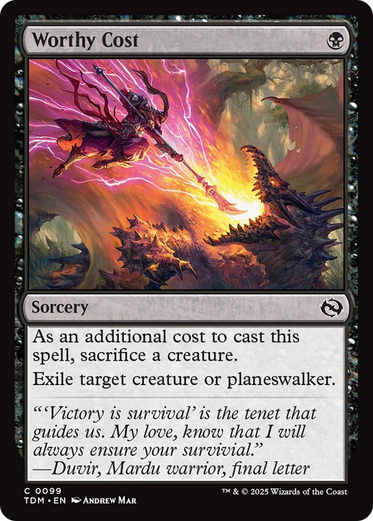 Worthy Cost [99] [Tarkir: Dragonstorm] [Non-Foil]