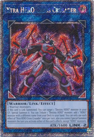 Xtra HERO Cross Crusader - RA04-EN076 - Platinum Secret Rare - 1st Edition